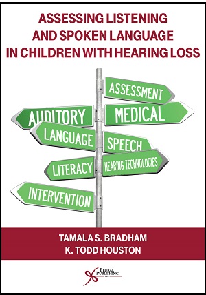 Assessing Listening and Spoken Language in Children with Hearing Loss cover