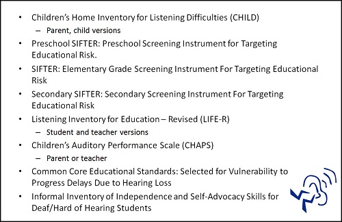 Educational checklists and questionnaires to monitor listening progress and risk