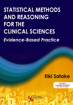 Statistical Methods and Reasoning for the Clinical Sciences cover
