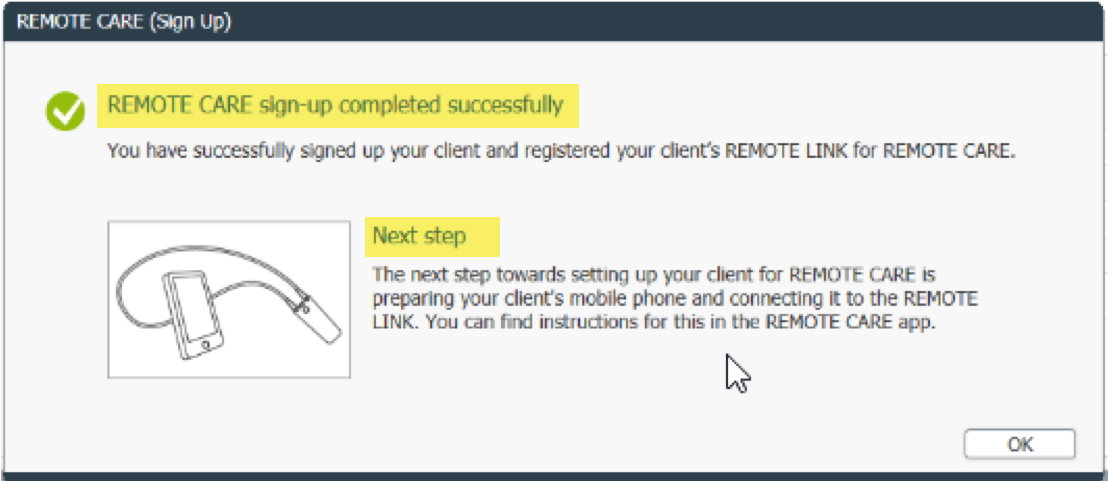 REMOTE CARE sign up successful